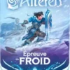 Altered - Booster - Épreuve du Froid