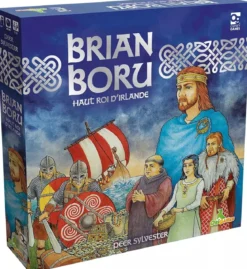 Brian Boru : Haut Roi d'Irlande
