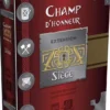 Champ d'Honneur : Siège