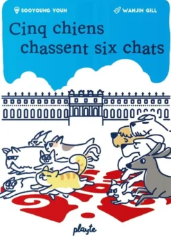 Cinq Chiens Chassent Six Chats