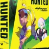 Cyberpunk : Edgerunners - Hunted