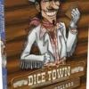 Dice Town : Pour Une Poignée de Cartes