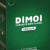 Dimoi - Édition Familles