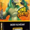 Encore plus Méchant (Ext. King of Tokyo)