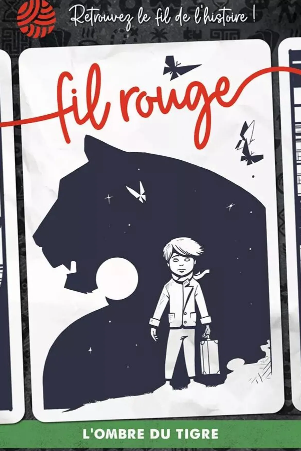Fil Rouge : L'Ombre du Tigre