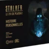 Histoires Personnelles (Ext. STALKER : Le Jeu de Plateau)