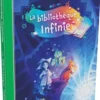 La Bibliothèque Infinie (Ma 1ère Aventure)