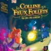 La Colline aux Feux Follets : Le Jeu de Cartes