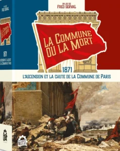 La Commune ou la Mort