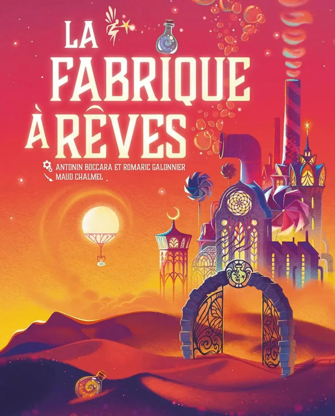 La Fabrique à Rêves