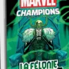 La Félonie du Filou (Marvel Champions JCE)