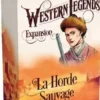 La Horde Sauvage - Western Legends (Extension)