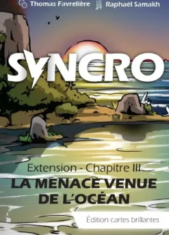 La Menace venue de l'Océan (Ext. Syncro)