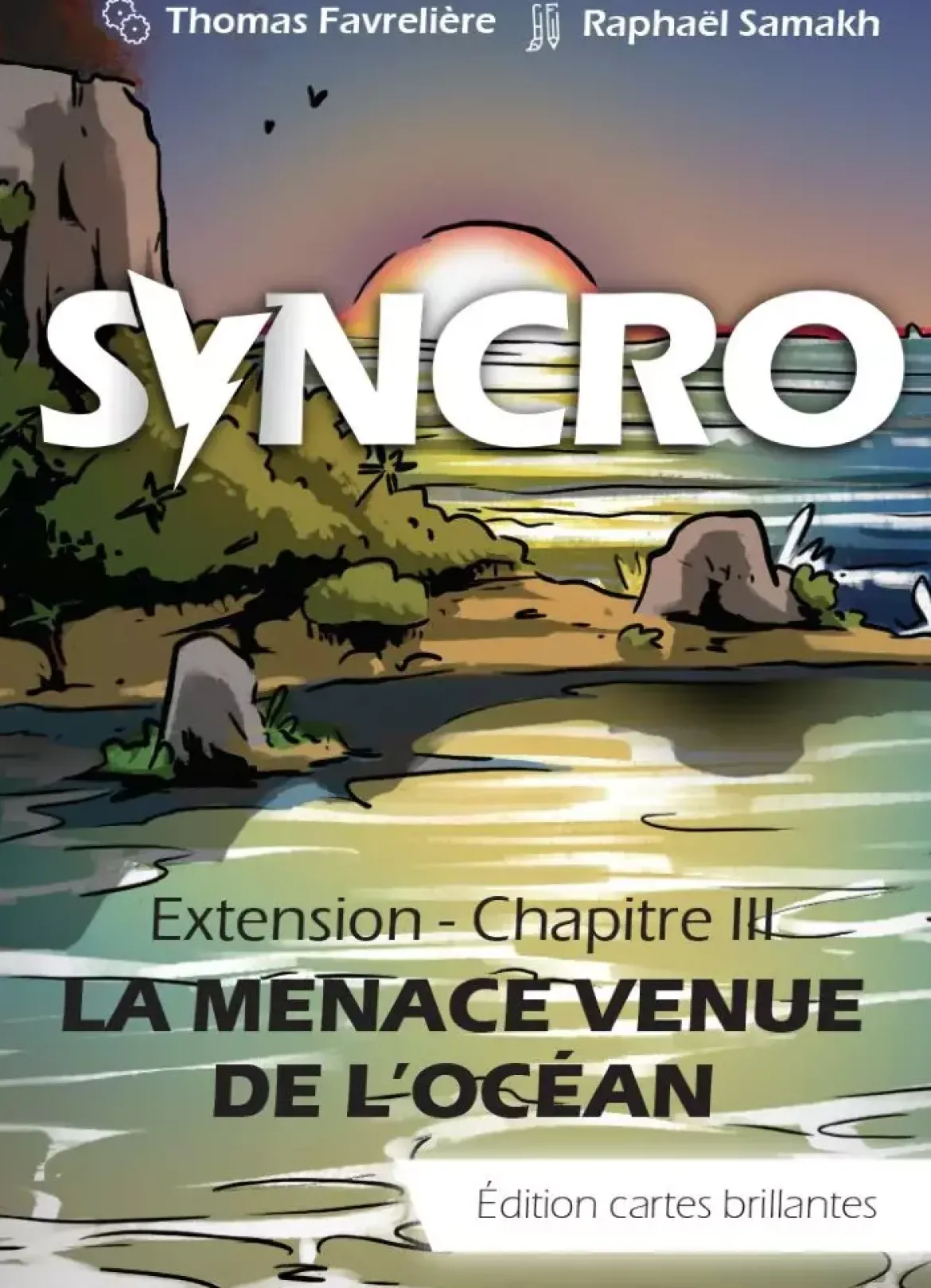 La Menace venue de l'Océan (Ext. Syncro)