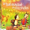 Le Bal Masqué des Coccinelles
