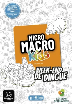 Micro Macro Kids - Week-end de Dingue