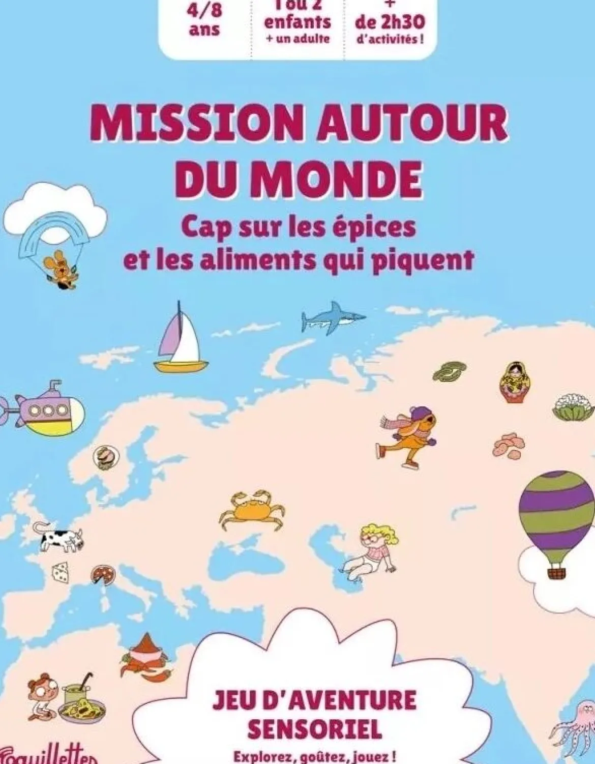 Mission Autour du Monde - Cap sur les Épices et les Aliments qui Piquent