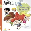 Mortelle Adèle - Poussez vous les moches !