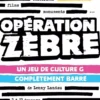 Opération Zèbre