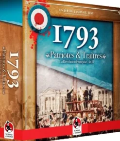 1793 : Patriotes et Traïtres - La Révolution Française l'An II