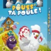 Pouss' Ta Poule