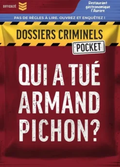 Qui a Tué Armand Pichon ? (Dossiers Criminels Pocket)
