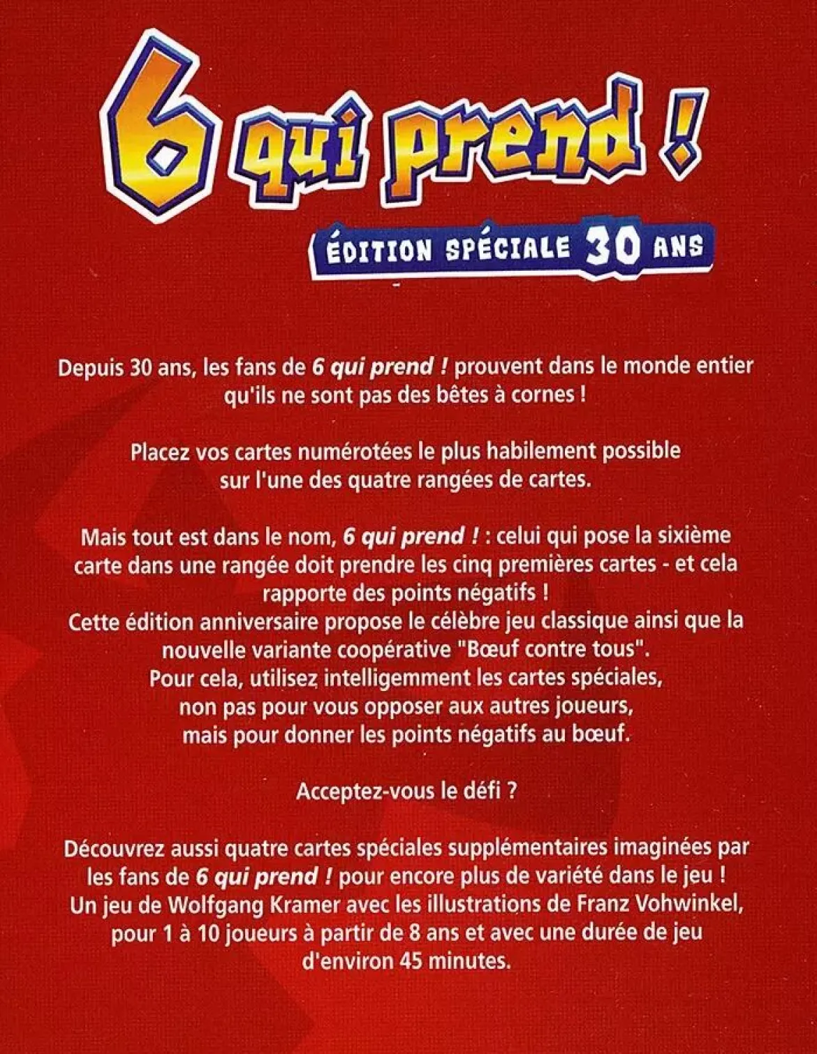 6 Qui Prend ! Édition Spéciale 30 Ans