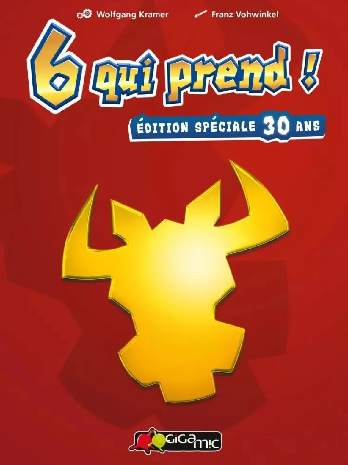 6 Qui Prend ! Édition Spéciale 30 Ans