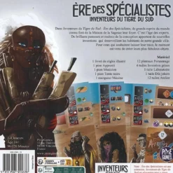 Ère des Specialistes (Ext. Inventeurs du Tigre du Sud)