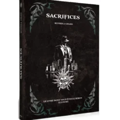 Sacrifices - Une BD dont vos êtes le héros