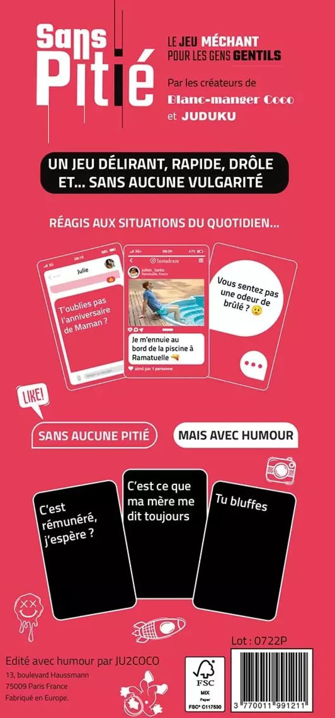 Sans Pitié - La Retenue