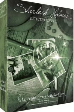 Sherlock Holmes : Les Francs-Tireurs de Baker Street