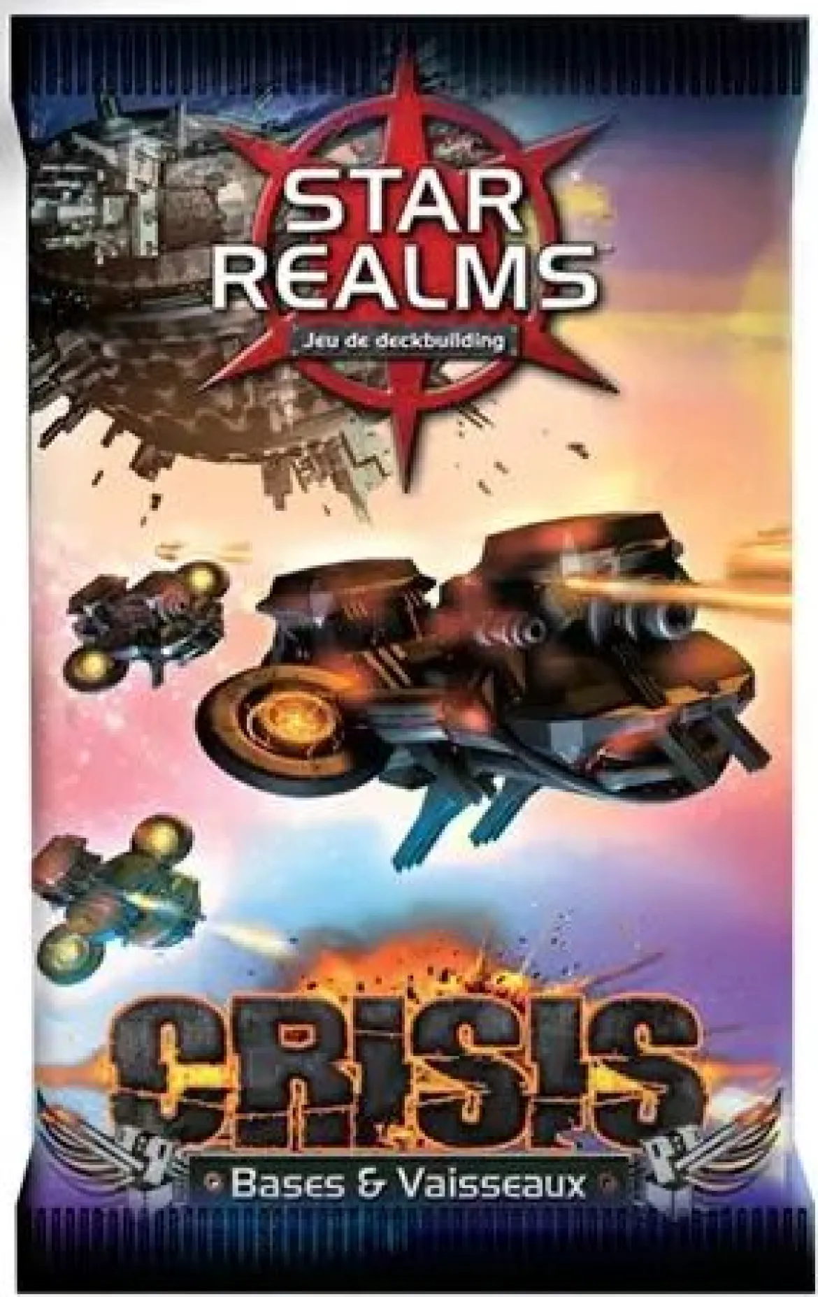 Star Realms Crisis - Booster bases et vaisseaux
