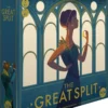 The Great Split
