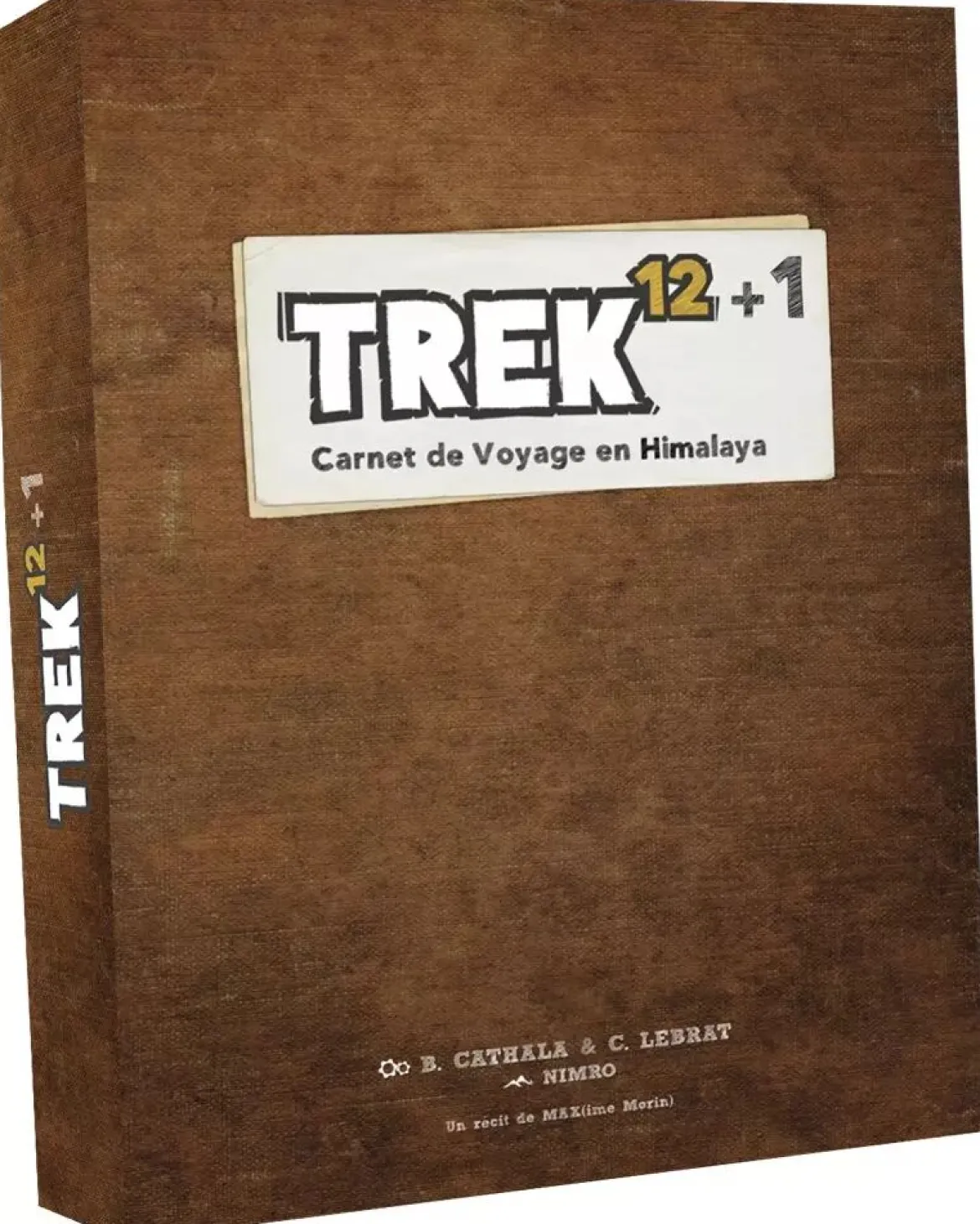 Trek 12+1 - Carnet de Voyage en Himalaya