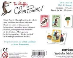 Tu Bluffes Chien Pourri !